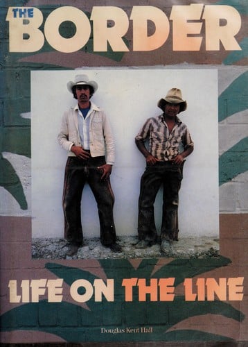 The Border: Life on the Line