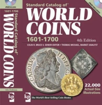 Standard Catalog Of World Coins Seventeenth Century 16011700