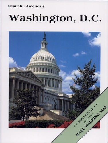 Beautiful America's Washington, D.C.
