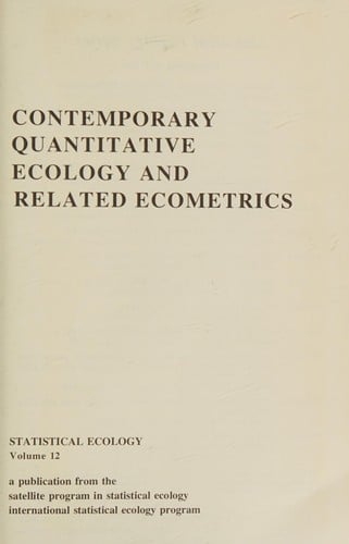 Contemporary Quantitative Ecology and Related Econometrics (Statistical ecology series)