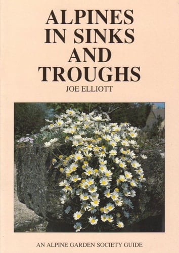Alpines in Sinks and Throughs