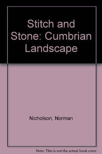 Stitch and Stone A Cumbrian Landscape