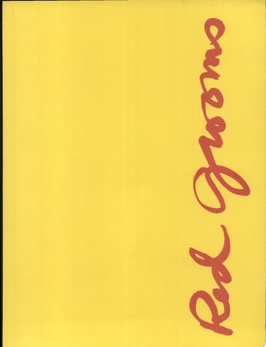 Red Grooms and the Heroism of Modern Life Palmer Museum of Art, September 12-December 23, 1998