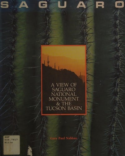 Saguaro: A View of Saguaro National Monument and the Tucson Basin