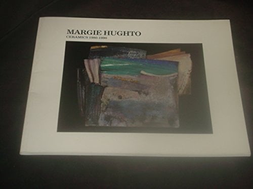 Margie Hughto Ceramics, 1980-1990