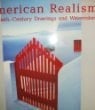 American Realism 20th-century Drawings and Watercolors ; from the Glenn C. Janss Collection ; [publ. on the Occasion of the Exhibition ..., Organized by the San Francisco Museum of Modern Art]
