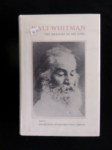 Walt Whitman: The Measure of His Song