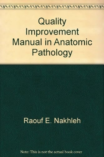 Quality Improvement Manual in Anatomic Pathology