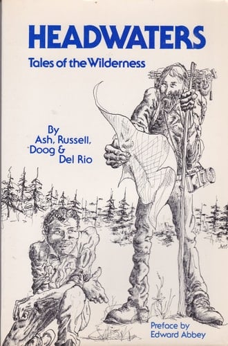 Headwaters Tales of the Wilderness