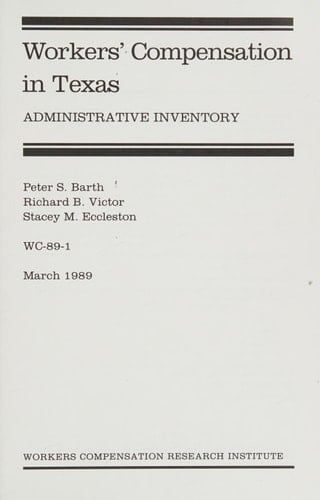 Workers' Compensation in Texas: Administrative Inventory