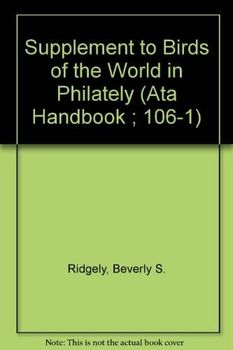 Supplement to Birds of the World in Philately
