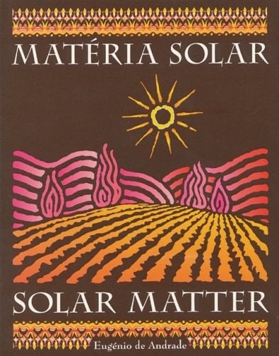Solar Matter: Materia Solar (English, Portuguese and Portuguese Edition)