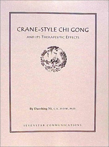 Crane-Style Chi Gong and Its Therapeutic Effects