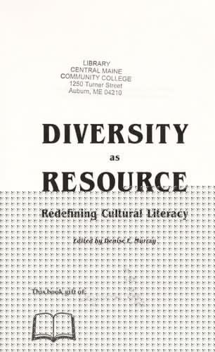 Diversity As Resource: Redefining Cultural Literacy