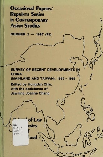 Survey of Recent Developments in China (Mainland and Taiwan), 1985-1986