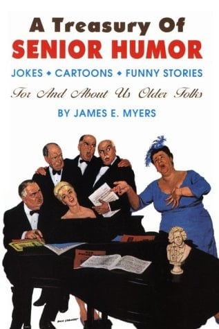 A Treasury of Senior Humor