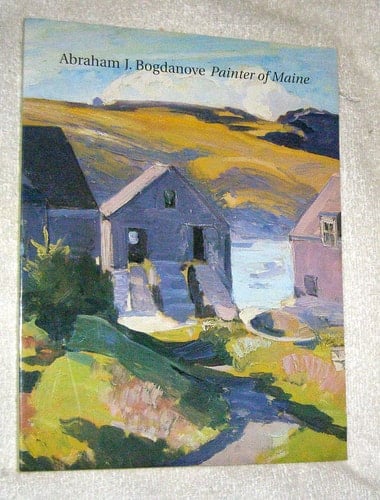 Abraham J. Bogdanove (1886-1946): Painter of Maine