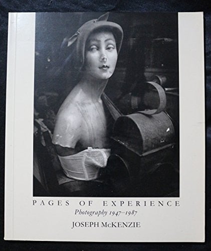 Pages of Experience Photography 1947-1987