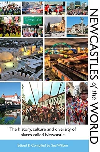 Newcastles of the World