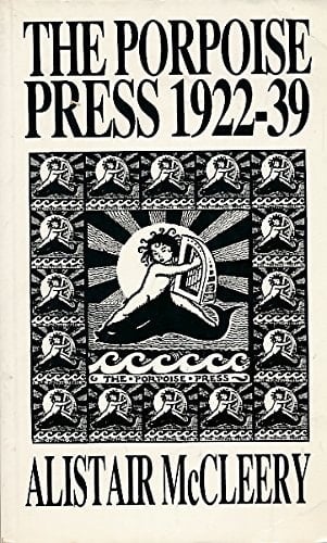 The Porpoise Press, 1922-39