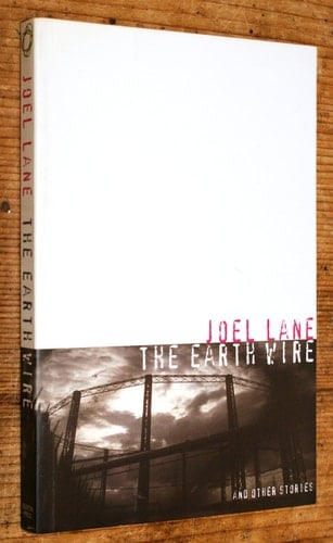 The Earth Wire and Other Stories