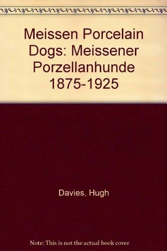 Meissen Porcelain Dogs, 1875-1925