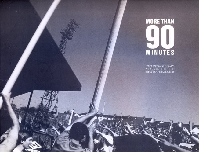 More Than Ninety Minutes Brighton and Hove Albion 1995-1997