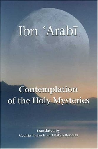 Contemplation of the Holy Mysteries: Contemplation of the Holy Mysteries and the Rising of the Divine Lights