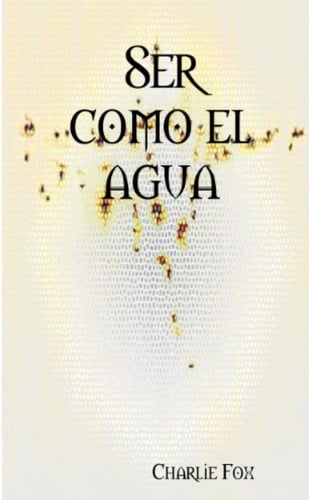 Ser como el agua