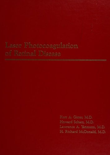 Laser Photocoagulation of Retinal Disease From the International Laser Symposium of the Macula