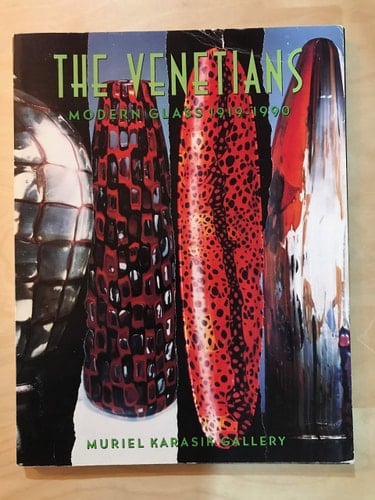 The Venetians Modern Glass, 1919-1990