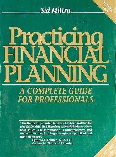 Practicing Financial Planning A Complete Guide for Professionals