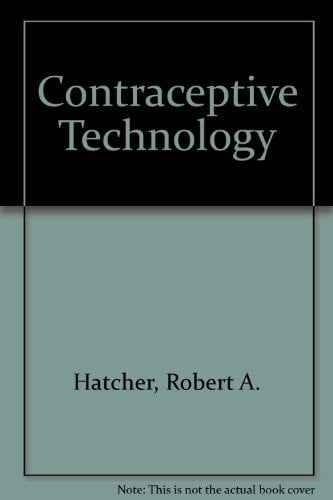 Contraceptive Technology, 18th Revised Edition