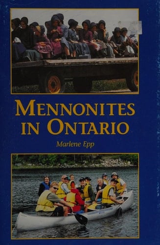 Mennonites in Ontario An Introduction