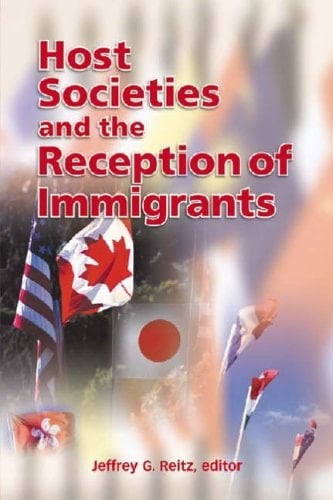 Host Societies and the Reception of Immigrants (Ccis Anthologies)