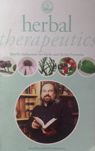 Herbal Therapeutics Specific Indications for Herbs & Herbal Formulas