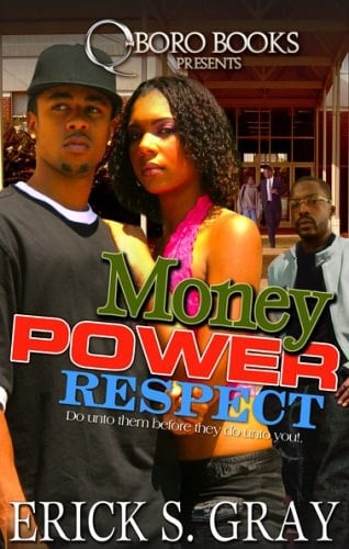 Money Power Respect