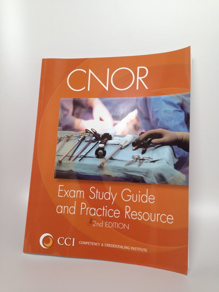 CNOR Exam Study Guide and Practice Resource