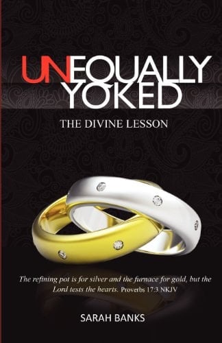 Unequally Yoked-The Divine Lesson