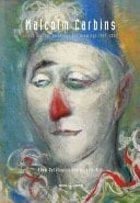 Malcolm Carbins Silent Depths : Paintings and Drawings 1947-2002