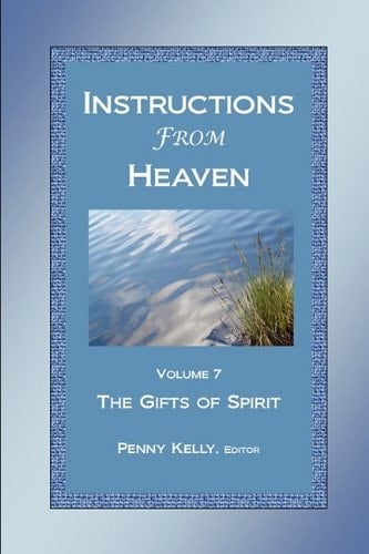 Instructions from Heaven, Vol. 7