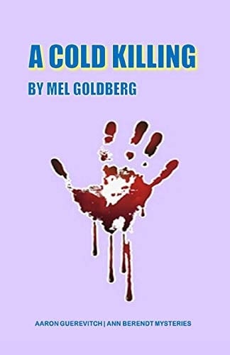 A Cold Killing And Other Stories of Death and Murder