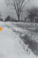 Not Me CIFO 2012 Grants and Commissions Program Exhibition: Subject to Change: Subject to Change