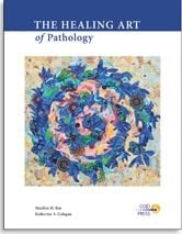 The Healing Art of Pathology