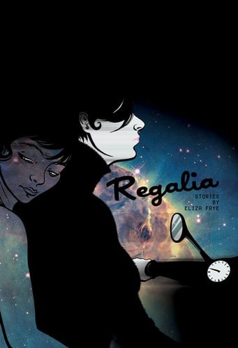Regalia Stories by Eliza Frye