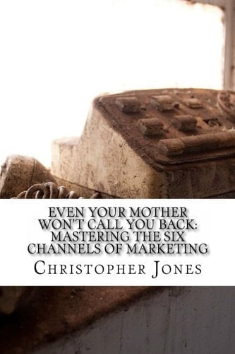 Even Your Mother Won't Call You Back: Why Even Your Mother Won't Call You Back