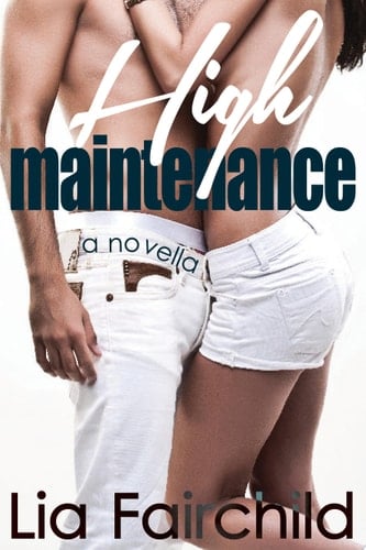 High Maintenance