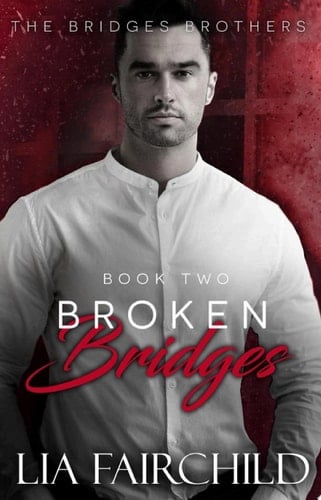Broken Bridges
