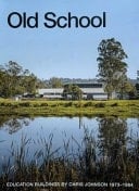 Old School Education Buildings by Chris Johnson 1973-1984