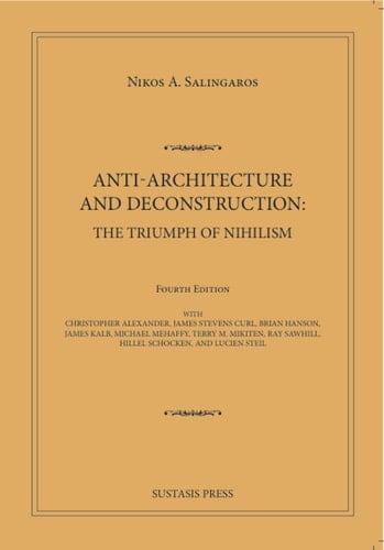 Anti-Architecture and Deconstruction